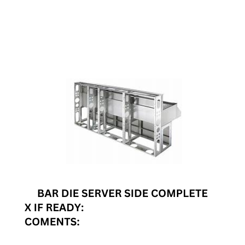 Bar Die Server Side Complete